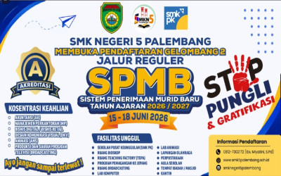 Informasi Pengumuman Kelulusan Gelombang 2  Calon Siswa Baru SMK Negeri 5 Palembang
